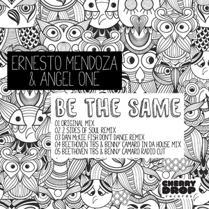 Be The Same (Original Mix)
