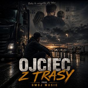 OJCIEC Z TRASY