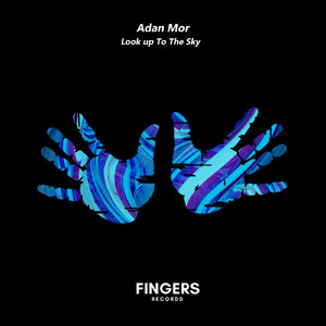 Look up To The Sky (Original Mix)