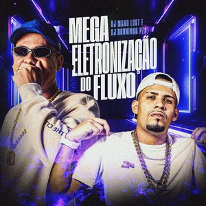 Mega Eletronização do Fluxo