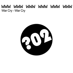 War Cry (Original Tuned Up Mix)