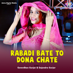 Rabadi Bate To Dona Chate