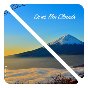 Over The Clouds
