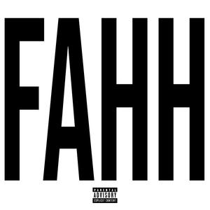 FAHH (feat. SANCHO ZOMBIE)