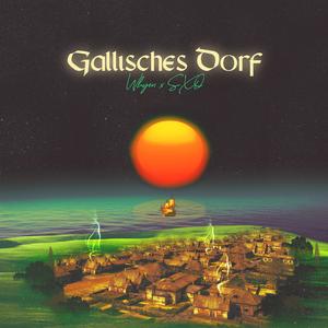 Gallisches Dorf (feat. SXO)