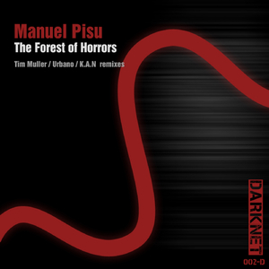 The Forest of Horrors (Tim Muller Remix)