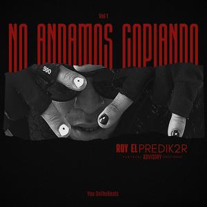 No Andamos Copiando (feat. You OnTheBeats)