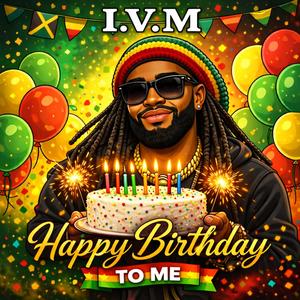 Happy Birthday To Me