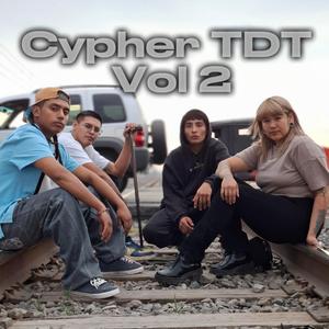 Cypher TDT, Vol. 2 (feat. H£AV£N, Logel, SMK, DEMON & Transmitiendo Desde Tlajo)