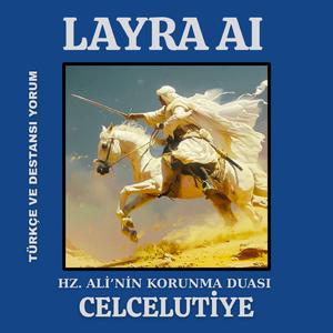 Celcelutiye 1-18 Beyitler