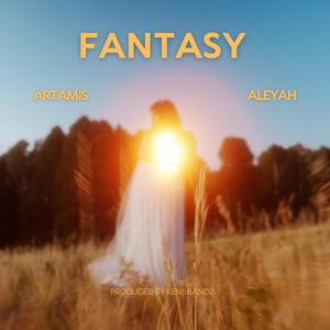 Fantasy (feat. Aleyah)