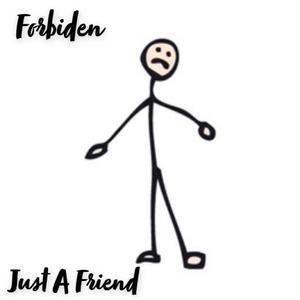 Just A Friend