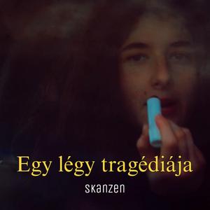 Egy légy tragédiája