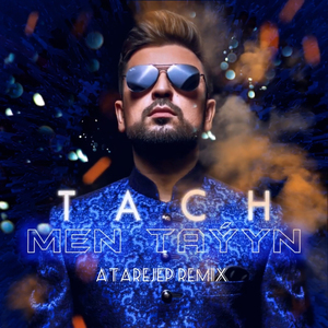 Men Taýyn (Atarejep Remix)