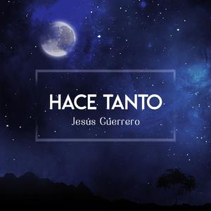 Hace Tanto