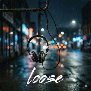 Loose