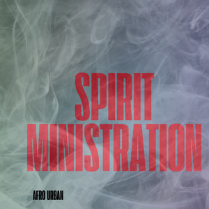Spirit Ministration