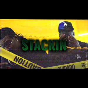 Stackin (feat. Marquis Fioré & R.O.W.E)