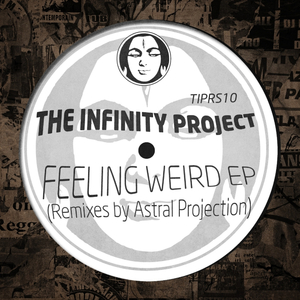 Feeling Very Weird (Astral Projection Remix High Freakage Cut)