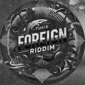 Foreign Riddim (Instrumental)