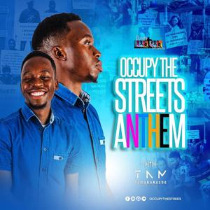 Occupy the streets anthem