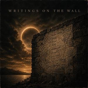 Writings on the Wall