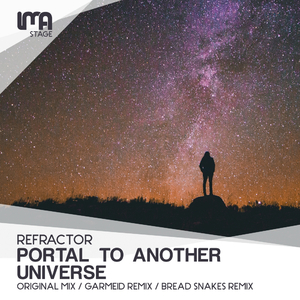 Portal To Another Universe (Bread Snakes Remix)