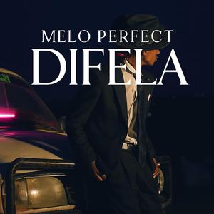 Difela (feat. Melo Perfect)