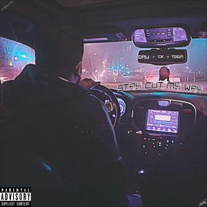 Stay out My Way (feat. Tega & Ck)