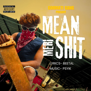 Mean Meri Shit