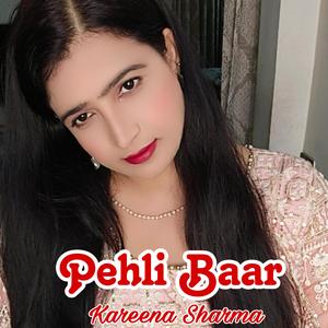 Pehli Baar