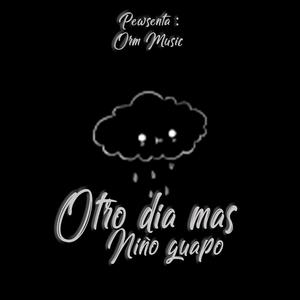 Otro Dia Mas