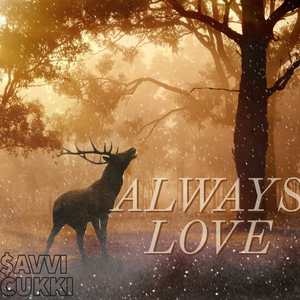 ALWAYS LOVE