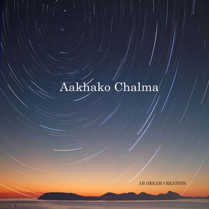 Aakhako Chalma