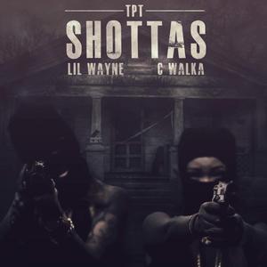 Shottas (feat. Lil Wayne & CWalka)