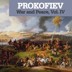 War and Peace Op. 91, Act II Scene XI: What a dreadful scene!