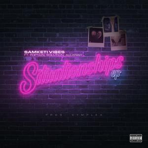 Situationships (feat. Poptain & Solution)