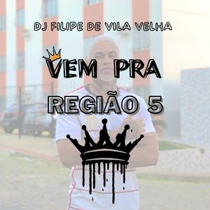 Vem pra Região 5