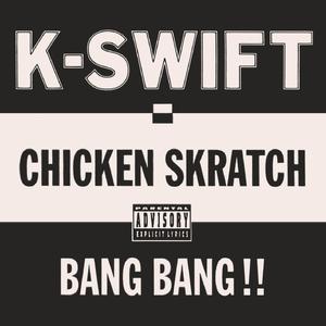 Chicken Skratch (Radio Version)
