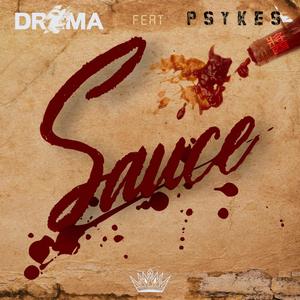 Sauce (feat. Psykes)