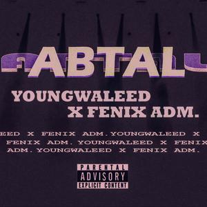 ABTAL (feat. YOUNGWALEED)