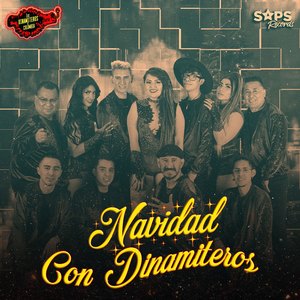 Navidad Con Dinamiteros