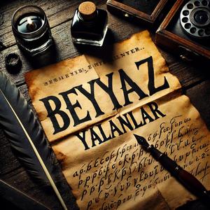 beyaz yalanlar