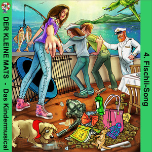 Fischli-Song (Der kleine Mats - Das Kindermusical)