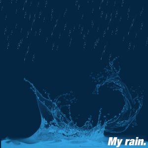My rain