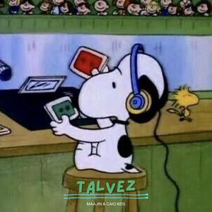Talvez (feat. Caio Reis)