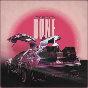 Done (feat. Courtney Nord)