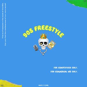 90s Freestyle