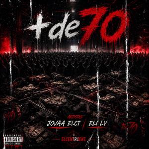 MÁS DE 70 (feat. Jovaa elct)