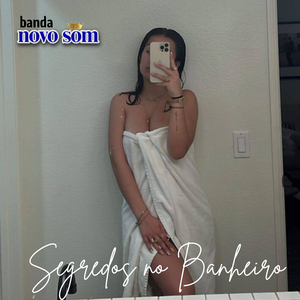 Segredos No Banheiro